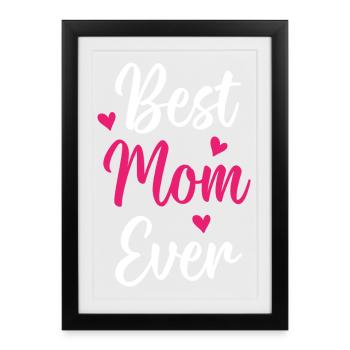 Meilleure maman de tous les temps - Affiche encadrée (27 × 37 cm) - noir - Devant