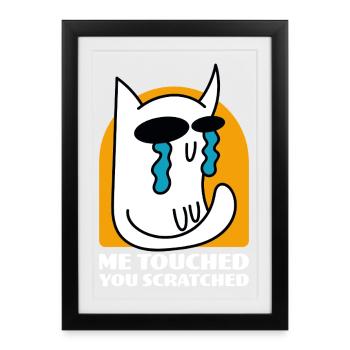 Moi Touché Vous Rayé Drôle De Chat Dessin Animé - Affiche encadrée (27 × 37 cm) - noir - Devant