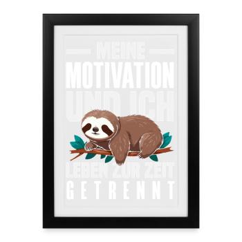 Ma motivation et moi - Paresseux séparé - Affiche encadrée (27 × 37 cm) - noir - Devant