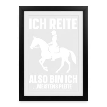 Je chevauche, donc je suis... principalement la faillite - Affiche encadrée (27 × 37 cm) - noir - Devant