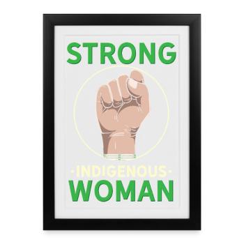 Strong Indigenous Woman Empowerment Graphic - Framed poster (27 × 37 cm) - black - Front