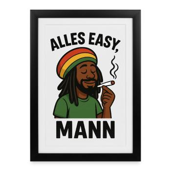 Everything Easy Man - Framed poster (27 × 37 cm) - black - Front