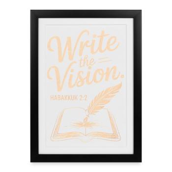 Write the Vision Habakkuk 2:2 - Framed poster (27 × 37 cm) - black - Front