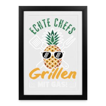 Echte Chefs Grillen Mit Gas Lustiger Gasgrill BBQ - Gerahmtes Poster (27 × 37 cm) - Schwarz - Vorne