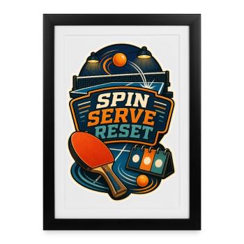 SPIN SERVE RESET - Framed poster (27 × 37 cm) - black - Front