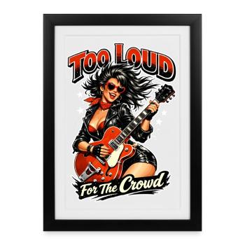 Trop bruyant pour la foule : Pin-up rockabilly - Affiche encadrée (27 × 37 cm) - noir - Devant