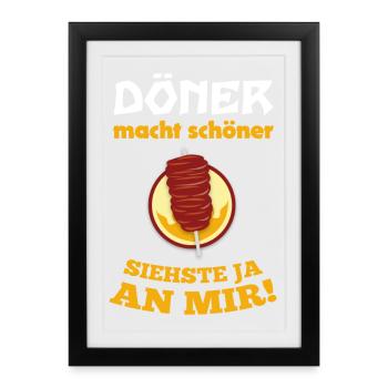 Le kebab te rend plus belle Tu peux le voir en moi ! - Affiche encadrée (27 × 37 cm) - noir - Devant