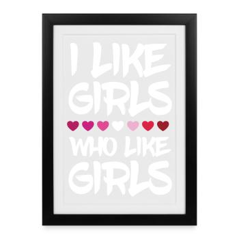Mois de la fierté LGBTQ - J’aime les filles qui aiment les filles - Affiche encadrée (27 × 37 cm) - noir - Devant