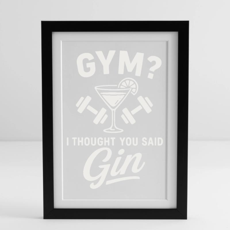 Gym oder Gin ? Gerahmtes Poster (27 × 37 cm)