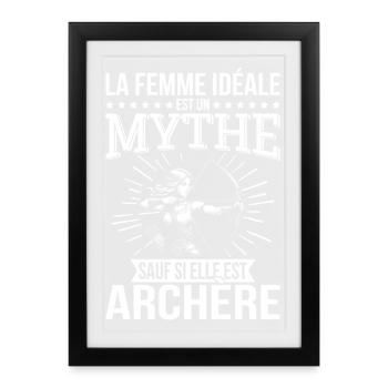 The ideal woman, a myth unless she is an archer - Framed poster (27 × 37 cm) - black - Front