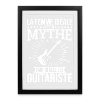The ideal woman myth unless she is a guitarist - Framed poster (27 × 37 cm) - black - Front