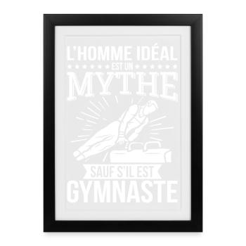 The ideal man is a myth unless he is a gymnast - Framed poster (27 × 37 cm) - black - Front