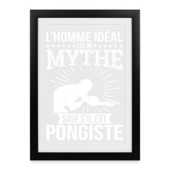 The ideal man, a myth unless he is a table tennis player - Framed poster (27 × 37 cm) - black - Front