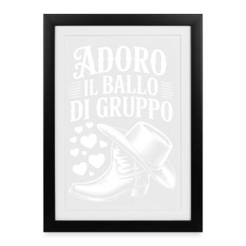 I love group dancing - Framed poster (27 × 37 cm) - black - Front