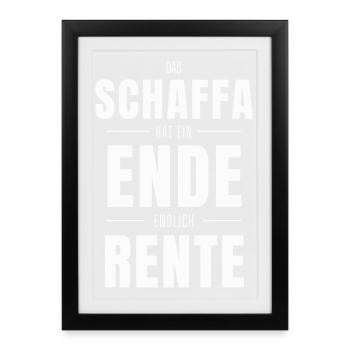The Schaffa has come to an end – Finally retirement - Framed poster (27 × 37 cm) - black - Front