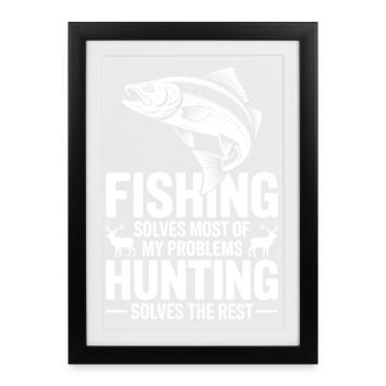 Fishing and Hunting Quote Tee - Framed poster (27 × 37 cm) - black - Front