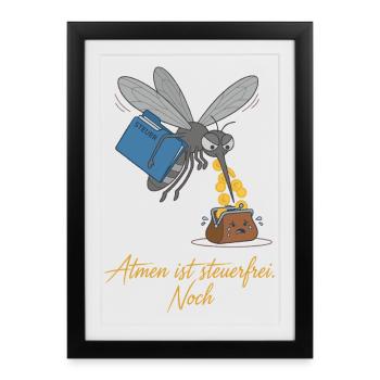 La respiration est exonérée d’impôts. Toujours ! - Affiche encadrée (27 × 37 cm) - noir - Devant