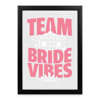 Ambiance Team Bride avec Disco Ball - Affiche encadrée (27 × 37 cm) - noir - Devant