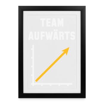 Team Aufwärts (Erfolg / Fortschritt / NEG Gold 2C) - Gerahmtes Poster (27 × 37 cm) - Schwarz - Vorne