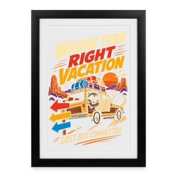 Wrong Turn Right Vacation Roadtrip Humor - Framed poster (27 × 37 cm) - black - Front