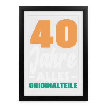 Drôle 40e anniversaire cadeau chemise d’anniversaire - Affiche encadrée (27 × 37 cm) - noir - Devant