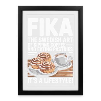 Fika: Swedish Coffee and Pastry Lifestyle - Framed poster (27 × 37 cm) - black - Front