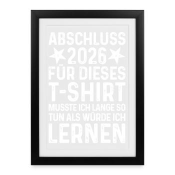Diplôme 2026 (fais semblant d’étudier longtemps) - Affiche encadrée (27 × 37 cm) - noir - Devant