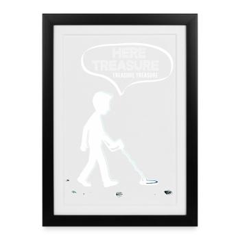Tiens, Détecteur drôle de trésors - Affiche encadrée (27 × 37 cm) - noir - Devant