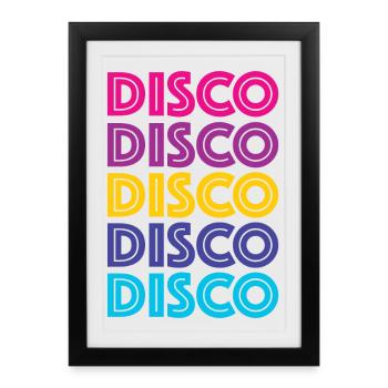 Disco Disco Disco - Affiche encadrée (27 × 37 cm) - noir - Devant