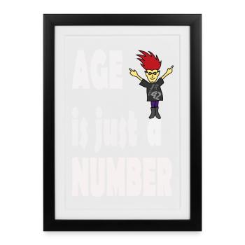 Age is just a number - Framed poster (27 × 37 cm) - black - Front