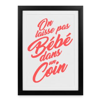 dirty dancing on laisse pas bébé dans un coin - Affiche encadrée (27 × 37 cm) - noir - Devant
