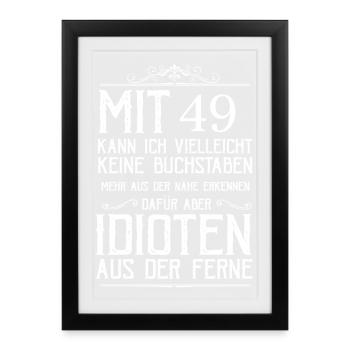 Mit 49 Idioten erkennen - Gerahmtes Poster (27 × 37 cm) - Schwarz - Vorne