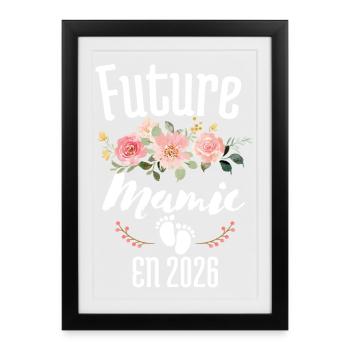 T-shirt Future Mamie en 2026 Annonce Grossesse - Affiche encadrée (27 × 37 cm) - noir - Devant