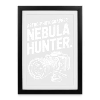 Nebula Hunter Astro Photographer Tee - Framed poster (27 × 37 cm) - black - Front