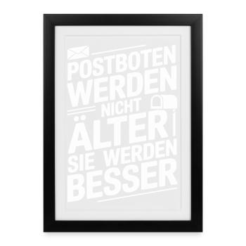  Postboten Werden Nicht Älter Sie Werden Besser - Gerahmtes Poster (27 × 37 cm) - Schwarz - Vorne
