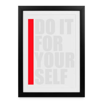 Citation inspirante sur l’amour de soi « Faites-le pour vous-même » - Affiche encadrée (27 × 37 cm) - noir - Devant