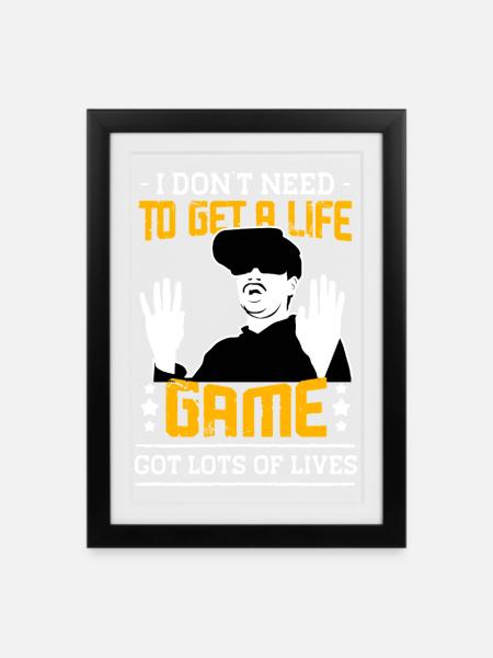 Game Got Plenty Lives Tee - Gerahmtes Poster (27 × 37 cm) - Schwarz