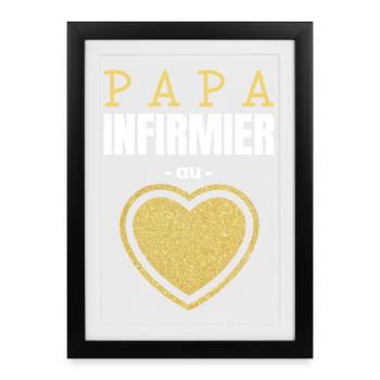 Papa Infirmier au Cœur d'Or - Affiche encadrée (27 × 37 cm) - noir - Devant