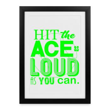 Frappez l’As aussi fort que vous le pouvez néon Tennis Design - Affiche encadrée (27 × 37 cm) - noir - Devant