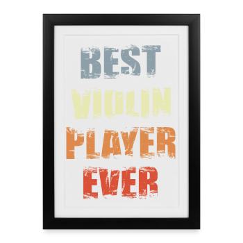 Meilleur violoniste de tous les temps - Affiche encadrée (27 × 37 cm) - noir - Devant