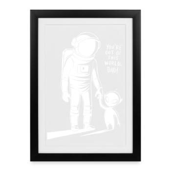 Tu es galactique, papa ! - Affiche encadrée (27 × 37 cm) - noir - Devant