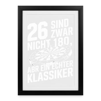 26 are not 180 but a real classic - Framed poster (27 × 37 cm) - black - Front