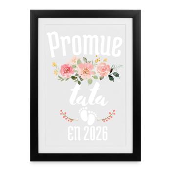 Promue tata 2026, Annonce grossesse - Affiche encadrée (27 × 37 cm) - noir - Devant