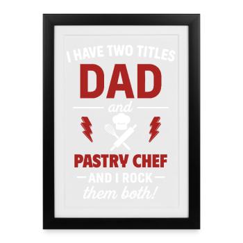 Papa Pâtissier Deux titres drôles - Affiche encadrée (27 × 37 cm) - noir - Devant