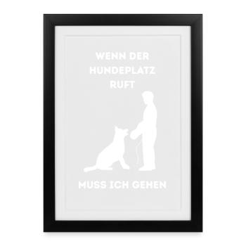 Wenn_der_Hundeplatz_ruft- - Affiche encadrée (27 × 37 cm) - noir - Devant