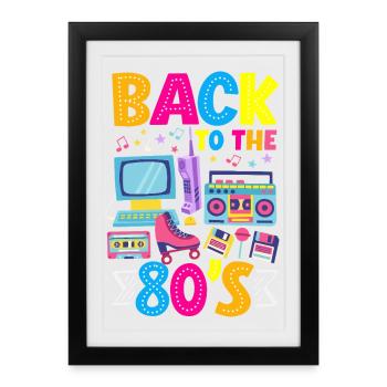 Retro Back to the 80s Vintage Design - Framed poster (27 × 37 cm) - black - Front