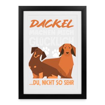 Dackel Machen Glücklich - Gerahmtes Poster (27 × 37 cm) - Schwarz - Vorne