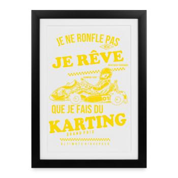 Je rêve karting - Affiche encadrée (27 × 37 cm) - noir - Devant