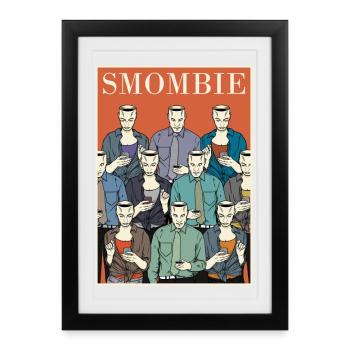 Smombies are coming - Smombie - Gerahmtes Poster (27 × 37 cm) - Schwarz - Vorne