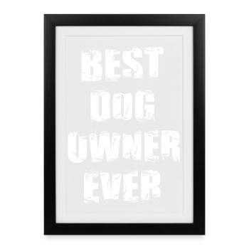 Meilleur propriétaire de chien - Affiche encadrée (27 × 37 cm) - noir - Devant